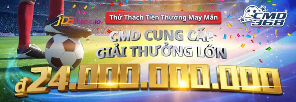 Câu lạc bộ Me88 – Những trận đấu hấp dẫn, cơ hội trúng xe hơi hạng sang! - Me88
